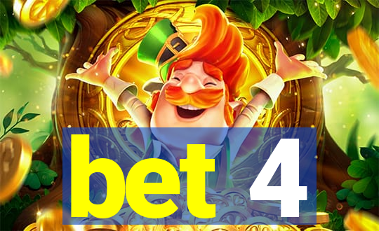 bet 4